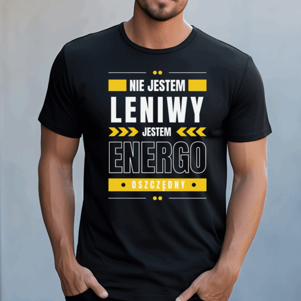 Koszulka męska Nie jestem leniwy jestem energooszczędny czarna - obrazek 2