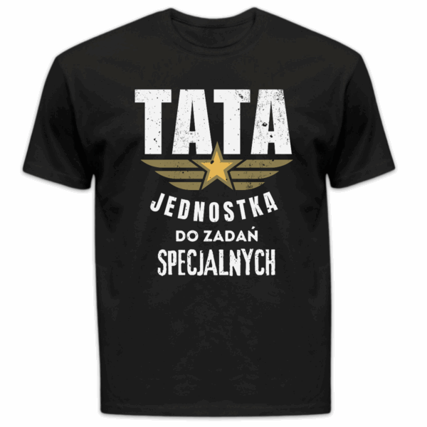 Koszulka męska Tata jednostka do zadań specjalnych czarna