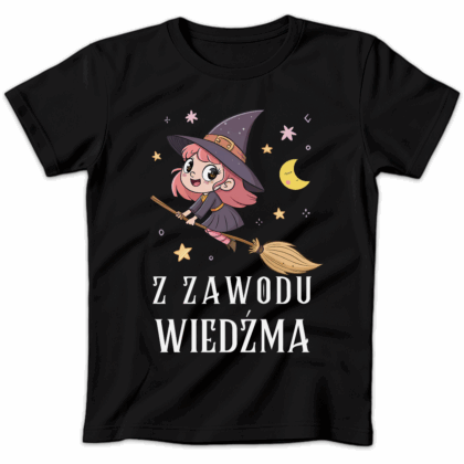 Koszulka damska Z zawodu wiedźma czarna