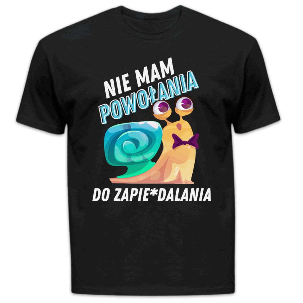 Koszulka męska Nie mam powołania do zapie*dalania czarna