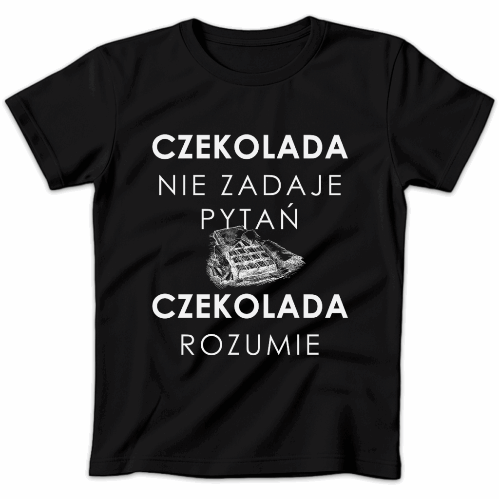Koszulka damska Czekolada nie zadaje pytań czekolada rozumie czarna