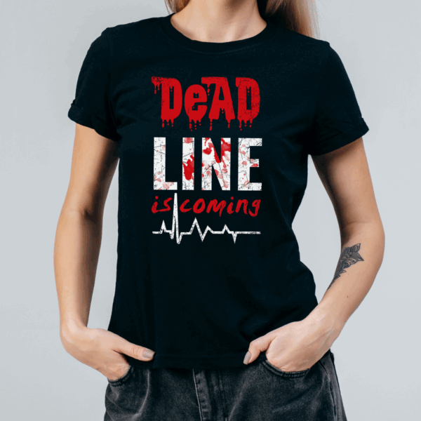 Koszulka damska Dead line is coming czarna - obrazek 2