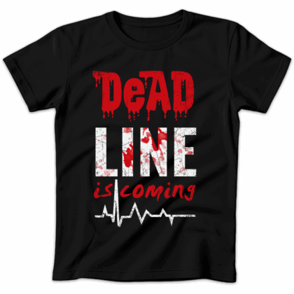 Koszulka damska Dead line is coming czarna