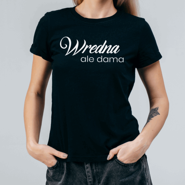 Koszulka damska Wredna ale dama czarna - obrazek 2
