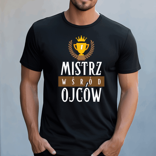 Koszulka męska Mistrz wśród ojców czarna - obrazek 2