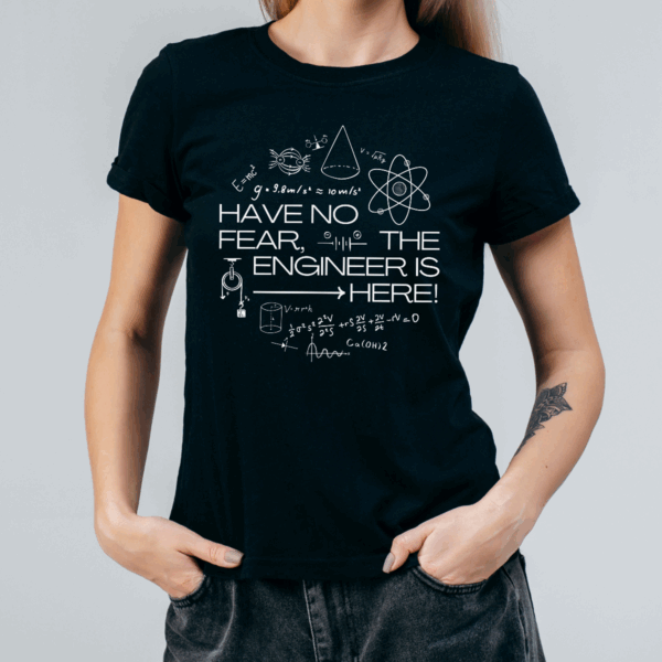 Koszulka damska Have no fear the engineer is here czarna - obrazek 2