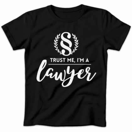 Koszulka damska Trust me im a lawyer czarna