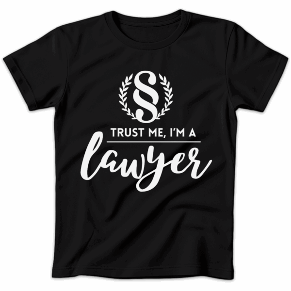 Koszulka damska Trust me im a lawyer czarna