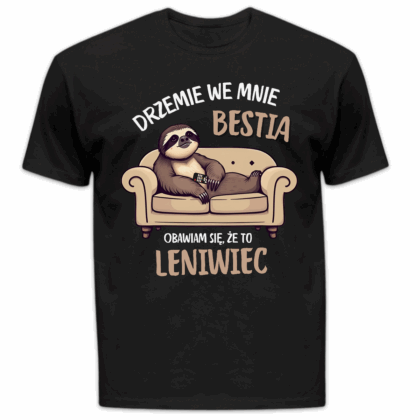 Koszulka męska Drzemie we mnie bestia obawiam się że to leniwiec czarna