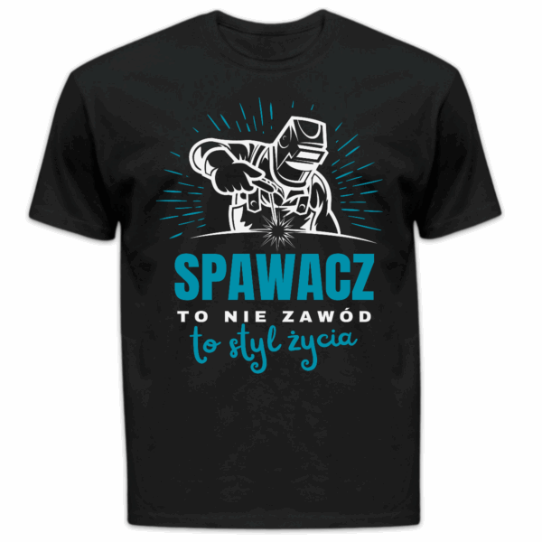 Koszulka męska Spawacz to nie zawód to styl życia czarna