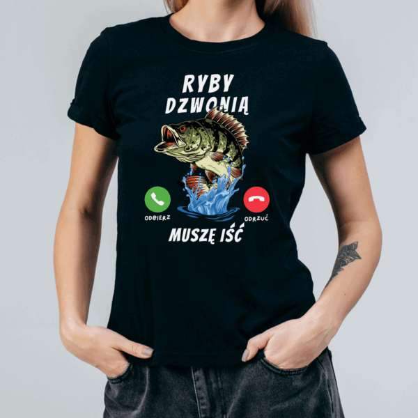 Koszulka damska Ryby dzwonią muszę iść czarna - obrazek 2