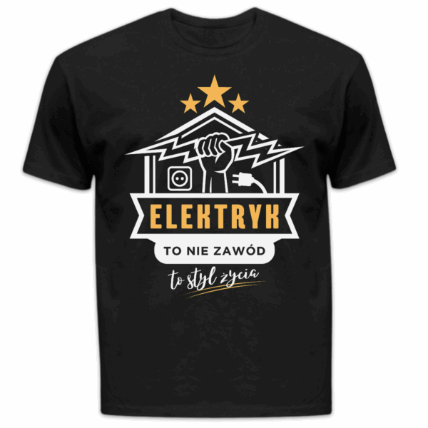 Koszulka męska Elektryk to nie zawód to styl życia czarna