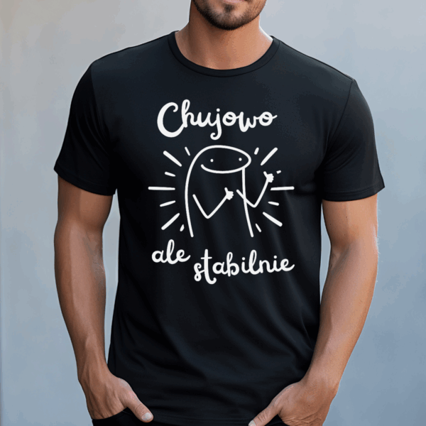 Koszulka męska Chujowo ale stabilnie czarna - obrazek 2