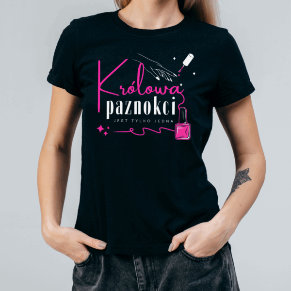 Koszulka damska Królowa paznokci jest tylko jedna czarna - obrazek 2