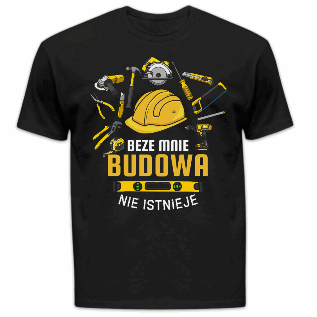 Koszulka męska Beze mnie budowa nie istnieje czarna