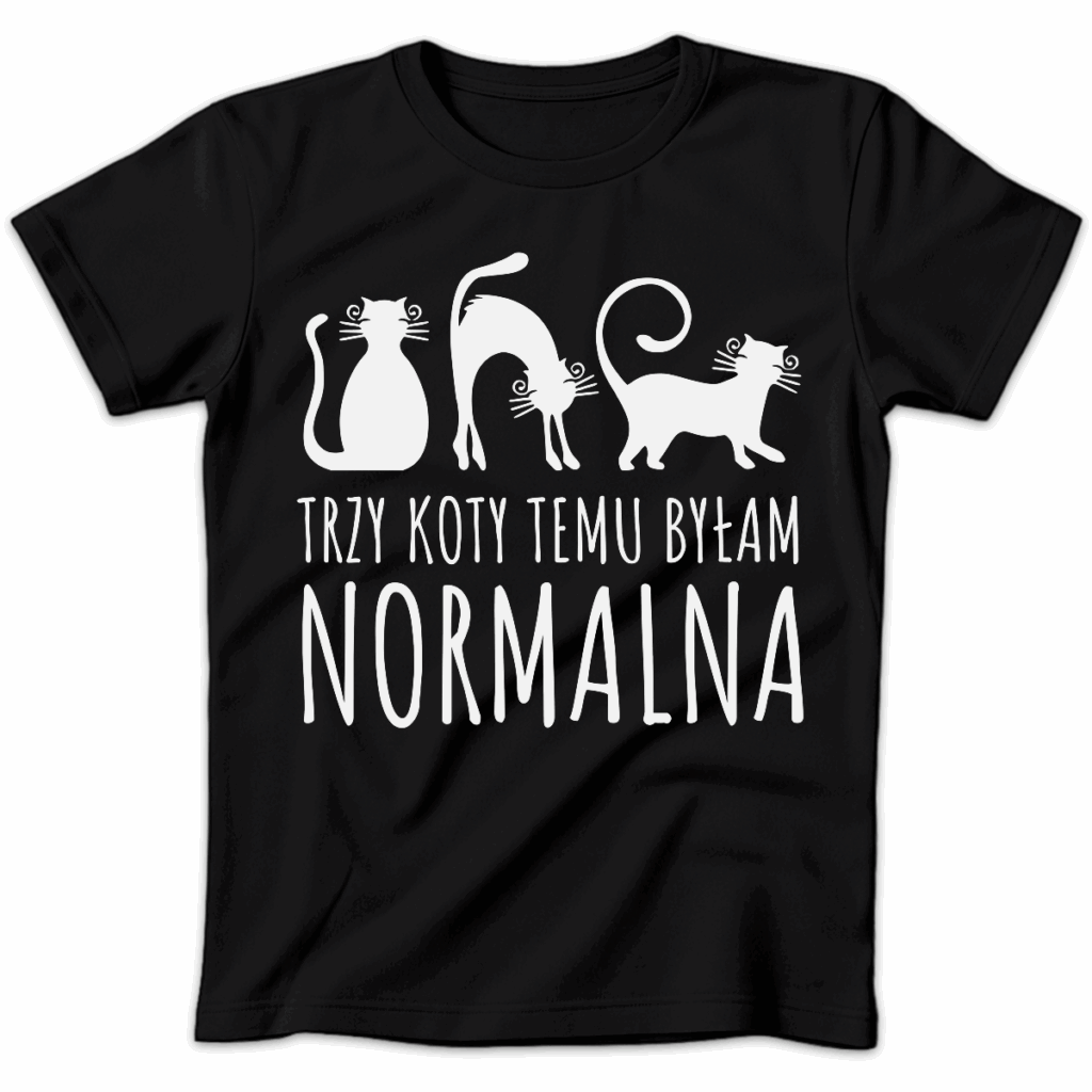 Koszulka damska Trzy koty temu byłam normalna czarna