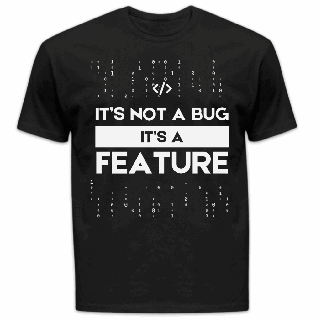 Koszulka męska It’s not a bug it’s a feature czarna
