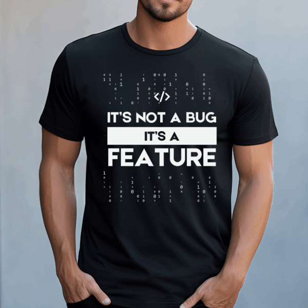 Koszulka męska It’s not a bug it’s a feature czarna - obrazek 2