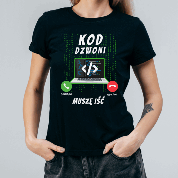 Koszulka damska Kod dzwoni muszę iść czarna - obrazek 2