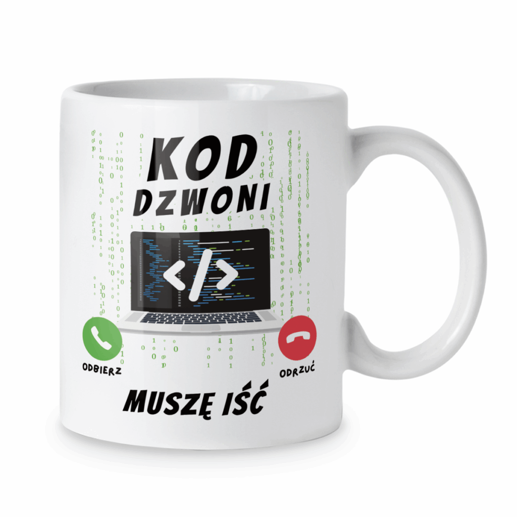 Kubek Kod dzwoni muszę iść