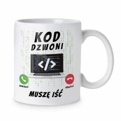 Kubek Kod dzwoni muszę iść