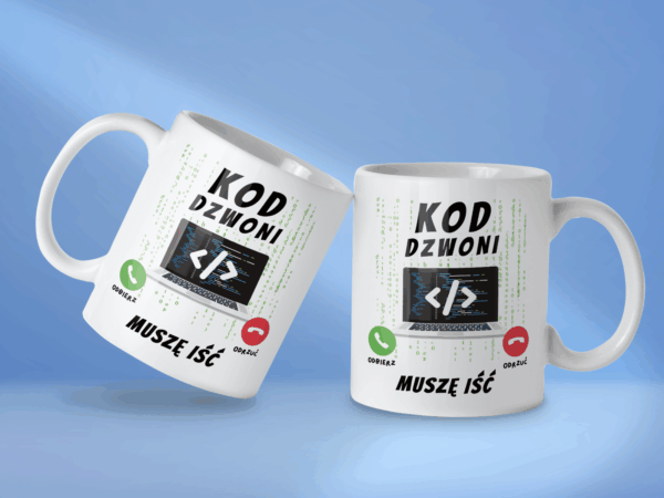 Kubek Kod dzwoni muszę iść - obrazek 2