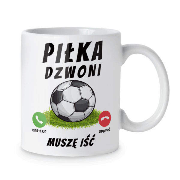 Kubek Piłka dzwoni muszę iść