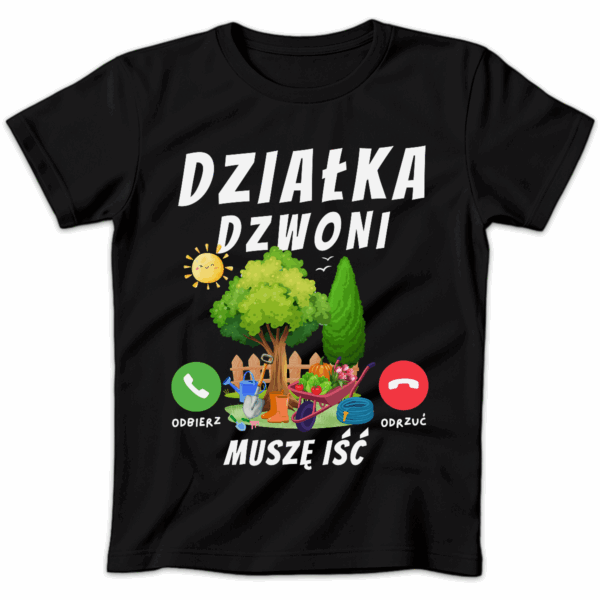 Koszulka damska Działka dzwoni muszę iść czarna