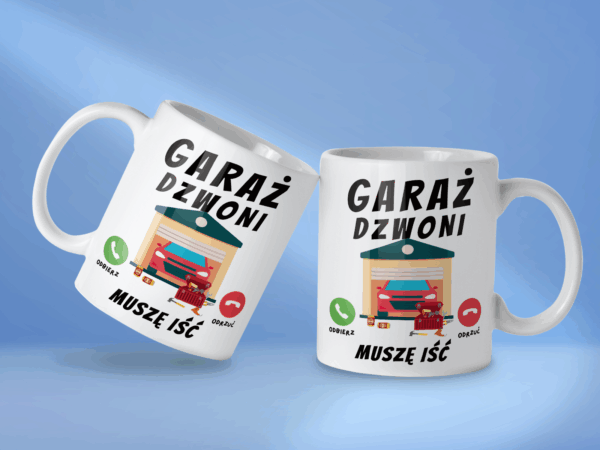 Kubek Garaż dzwoni muszę iść - obrazek 2