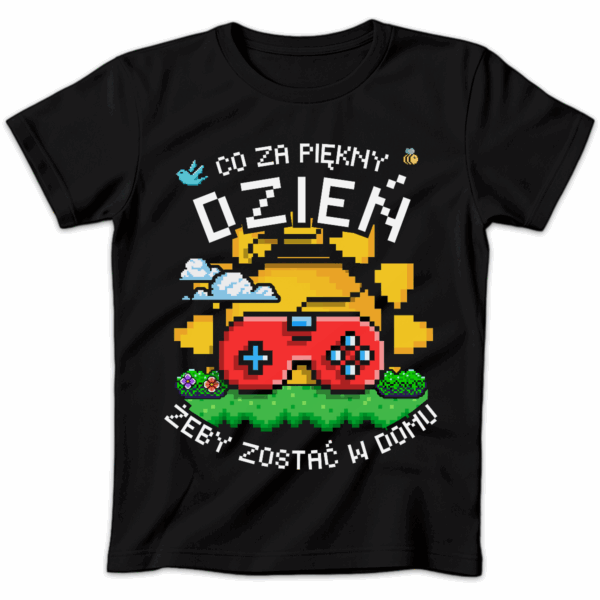 Koszulka damska Co za piękny dzień żeby zostać w domu czarna