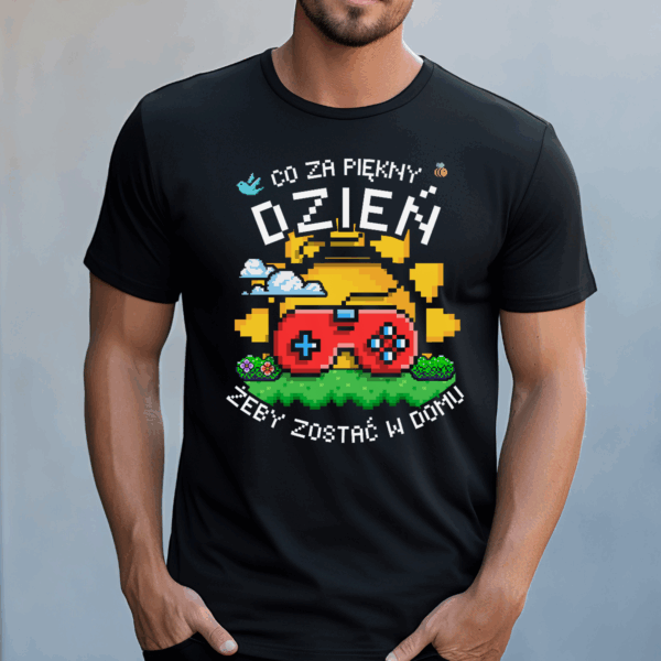 Koszulka męska Co za piękny dzień żeby zostać w domu czarna - obrazek 2