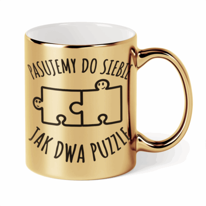Kubek Złoty Pasujemy do siebie jak dwa puzzle