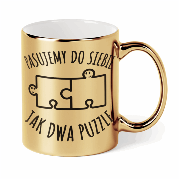 Kubek Złoty Pasujemy do siebie jak dwa puzzle