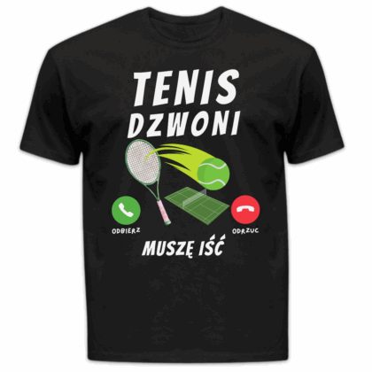 Koszulka męska Tenis dzwoni muszę iść czarna