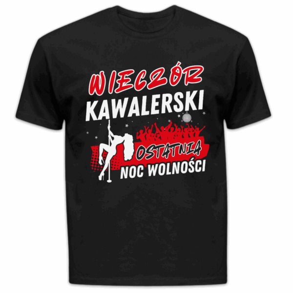 Koszulka męska Wieczór kawalerski ostatnia noc wolności czarna