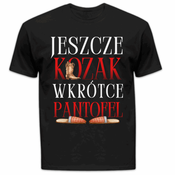 Koszulka męska Jeszcze kozak wkrótce pantofel czarna
