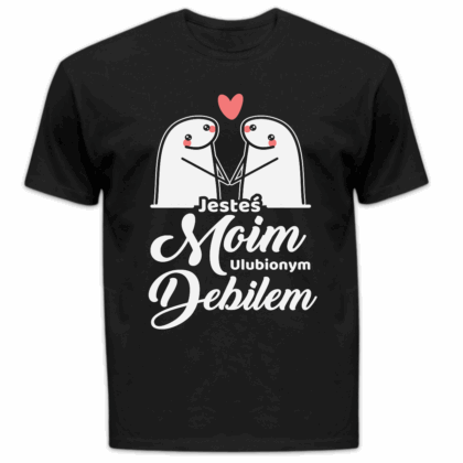 Koszulka męska Jesteś moim ulubionym debilem czarna