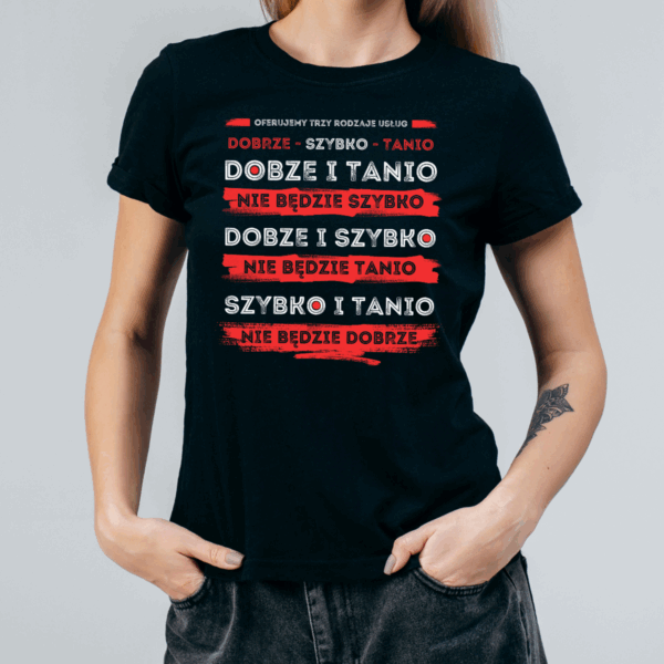 Koszulka damska Oferujemy trzy rodzaje usług czarna - obrazek 2