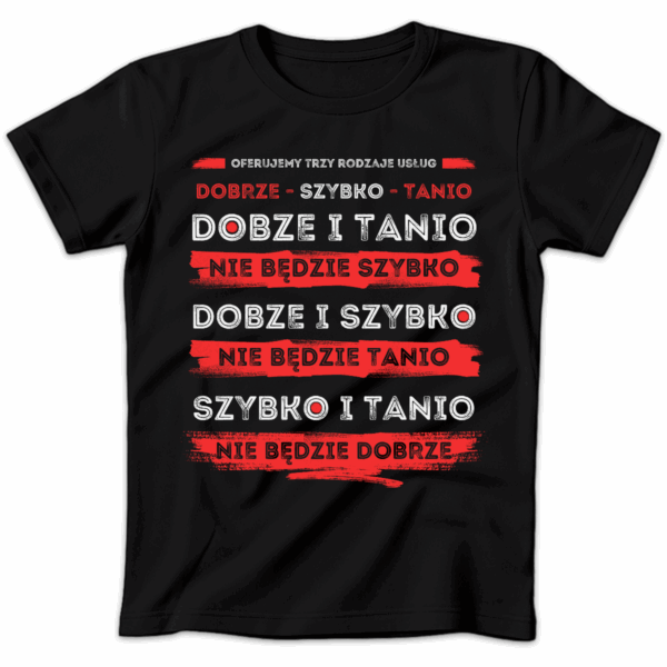 Koszulka damska Oferujemy trzy rodzaje usług czarna