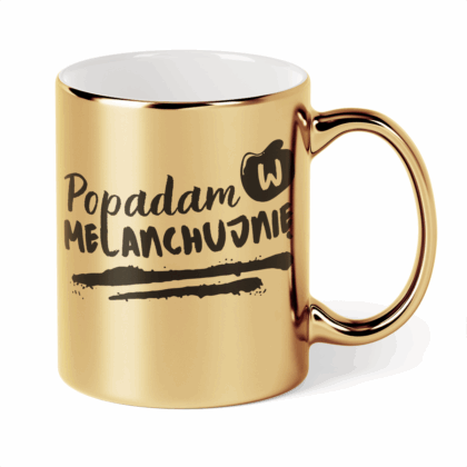 Kubek Złoty Popadam w melanchujnię