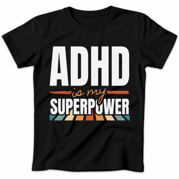 Koszulka damska ADHD is my superpower czarna