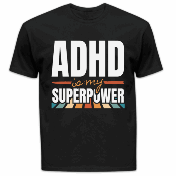 Koszulka męska ADHD is my superpower czarna