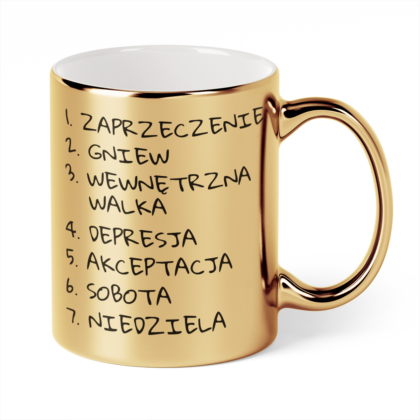 Kubek Złoty Zaprzeczenie gniew wewnętrzna walka depresja akceptacja sobota niedziela