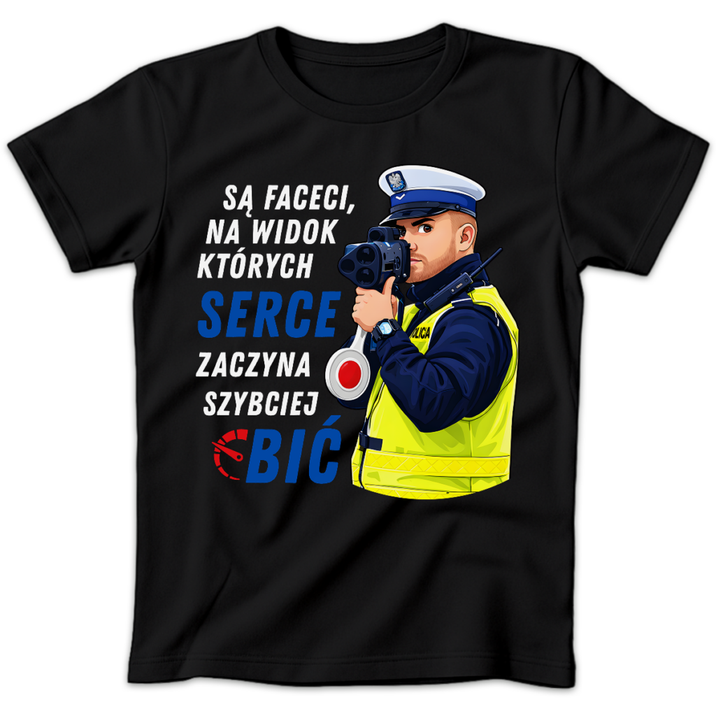 Koszulka damska Są faceci na widok których serce zaczyna szybciej bić czarna