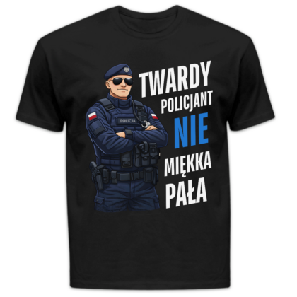 Koszulka męska Twardy policjant nie miękka pała czarna
