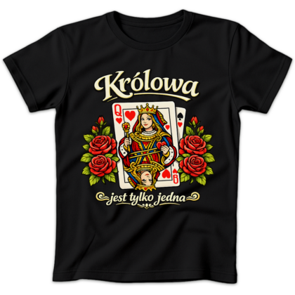 Koszulka damska Królowa jest tylko jedna czarna