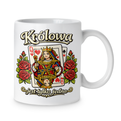 Kubek Królowa jest tylko jedna