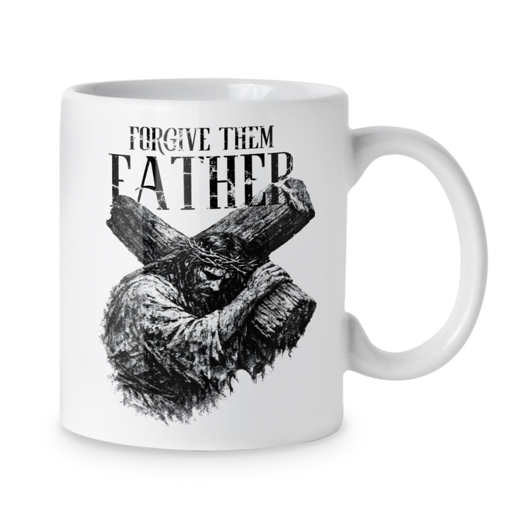 Kubek Forgive them father
