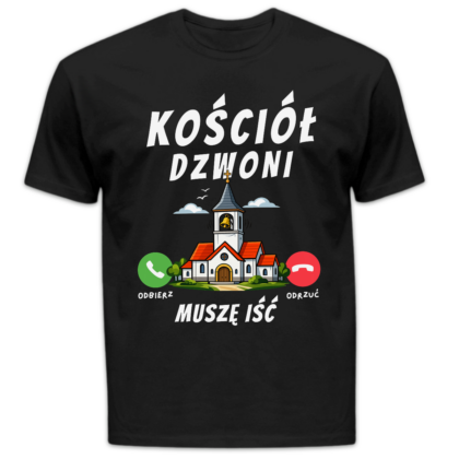 Koszulka męska Kościół dzwoni muszę iść czarna