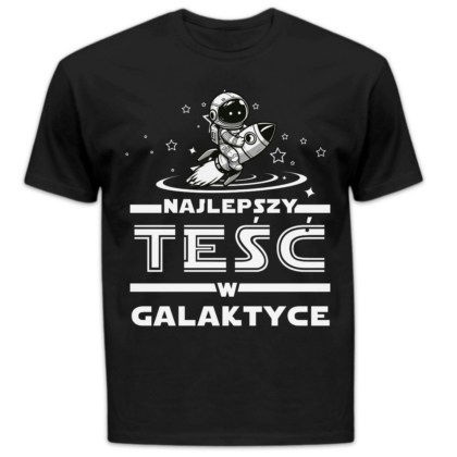 Koszulka męska Najlepszy teść w galaktyce czarna